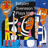 E.S.T.—Esbjörn Svensson Trio - Plays Monk